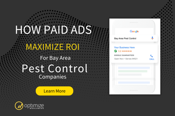 Maximizing ROI with Paid Ads for Bay Area Pest Control Companies