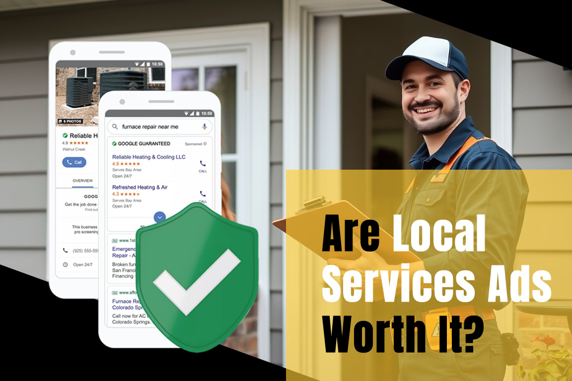 Are Local Services Ads Worth It?