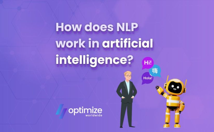 How does NLP work in artificial intelligence?